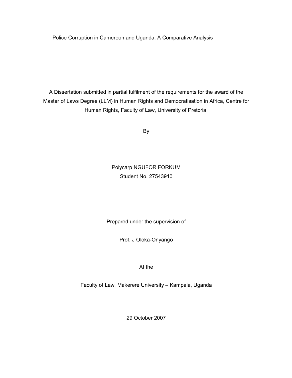 Police Corruption in Cameroon and Uganda: a Comparative Analysis