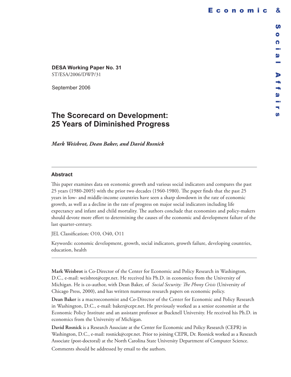 The Scorecard on Development: 25 Years of Diminished Progress