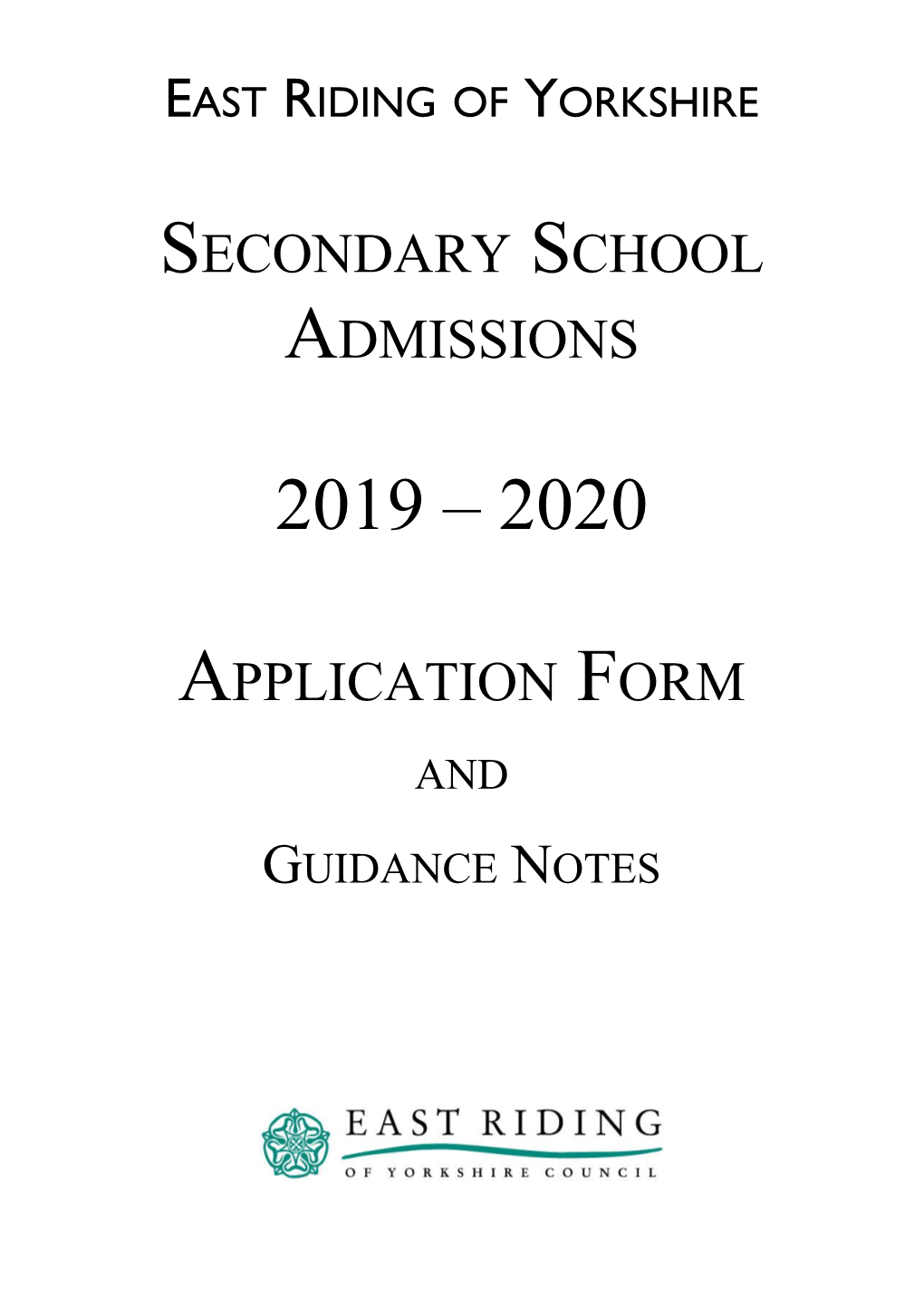 Secondary School Admissions 2019 – 2020 Application Form