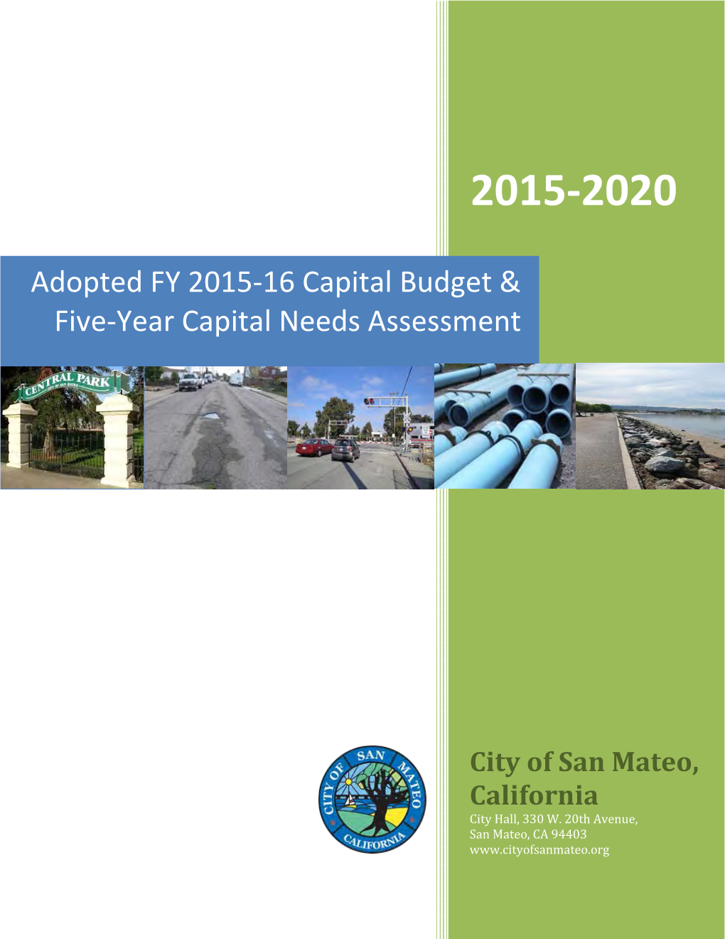 Adopted 2015-16 Capital Budget & Five-Year Capital Needs Assessment
