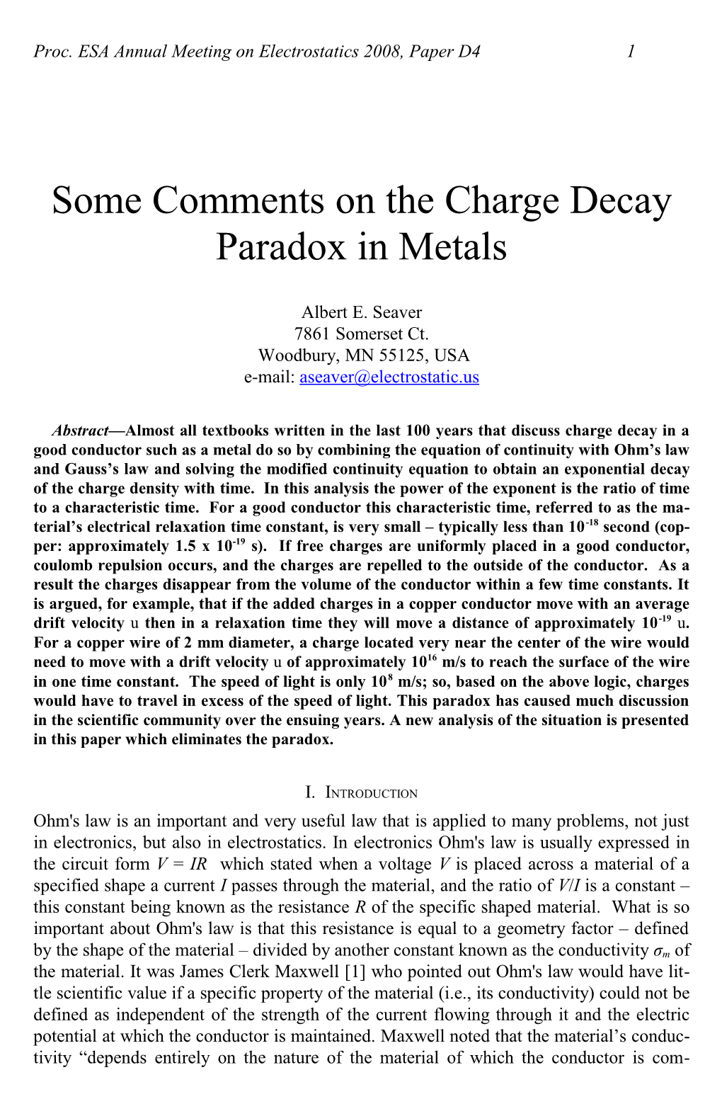 Charge Decay Paradox AES ESA-2008