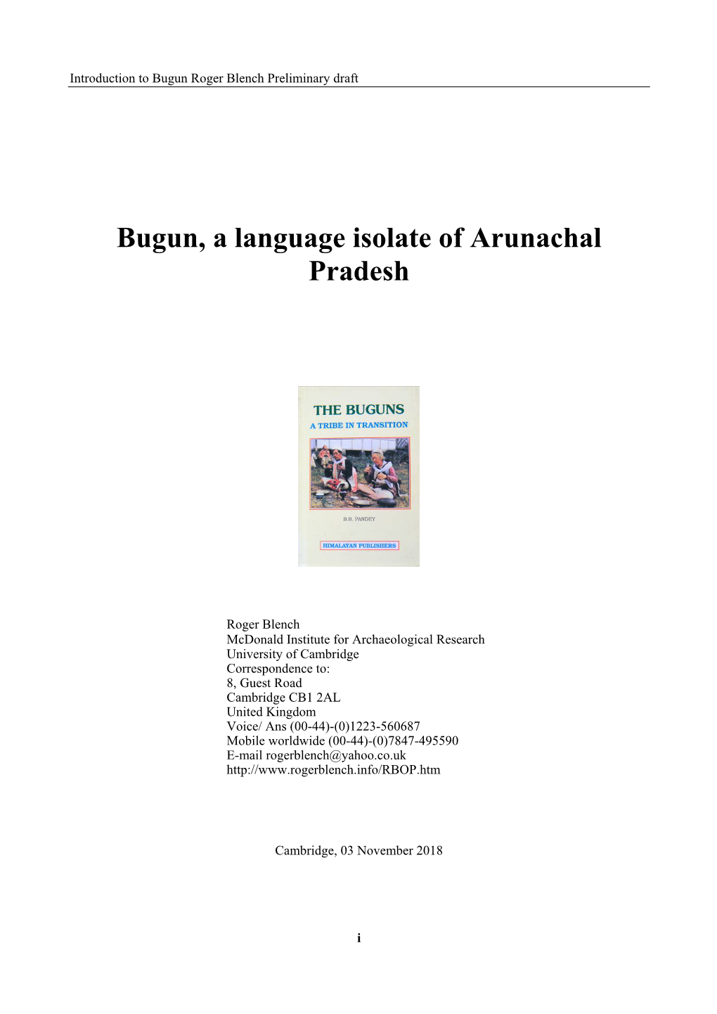 Bugun, a Language Isolate of Arunachal Pradesh