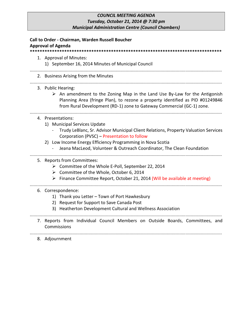 Finance Committee Report, October 21, 2014 (Will Be Available at Meeting)