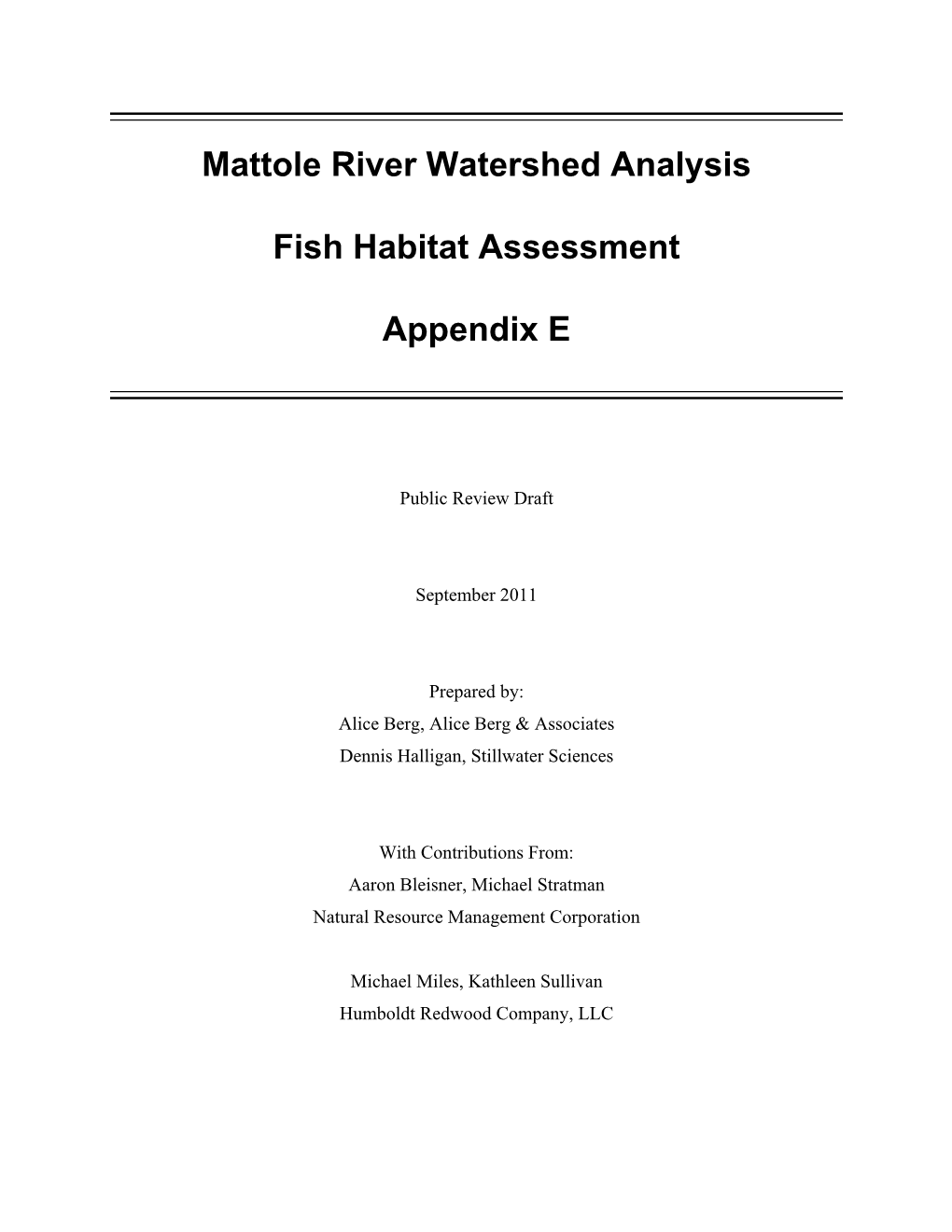 Mattole River Watershed Analysis Fish Habitat Assessment Appendix E