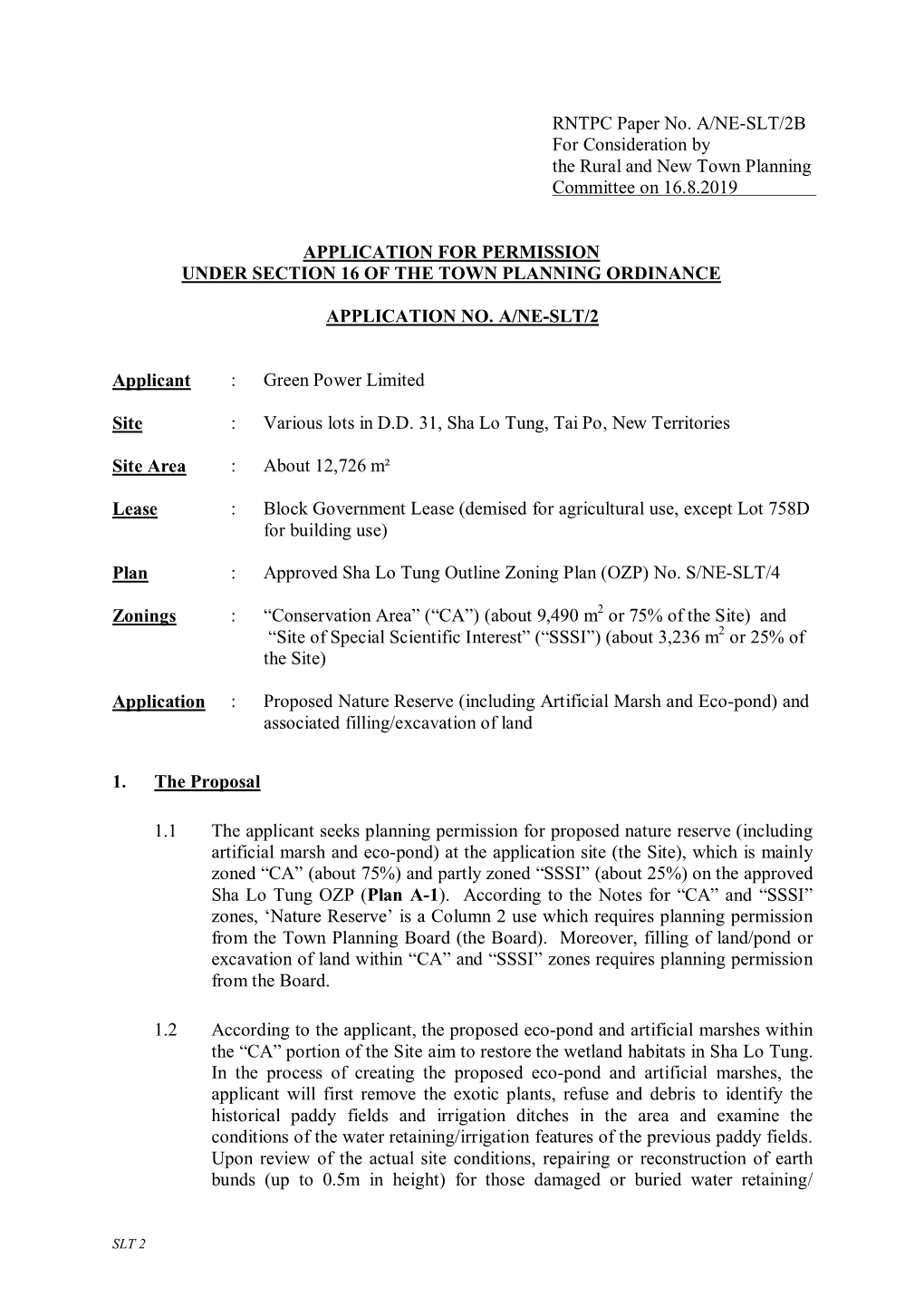 RNTPC Paper No. A/NE-SLT/2B for Consideration by the Rural and New Town Planning Committee on 16.8.2019