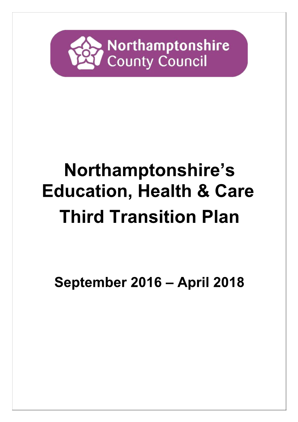 Northamptonshire's Third Transition Plan