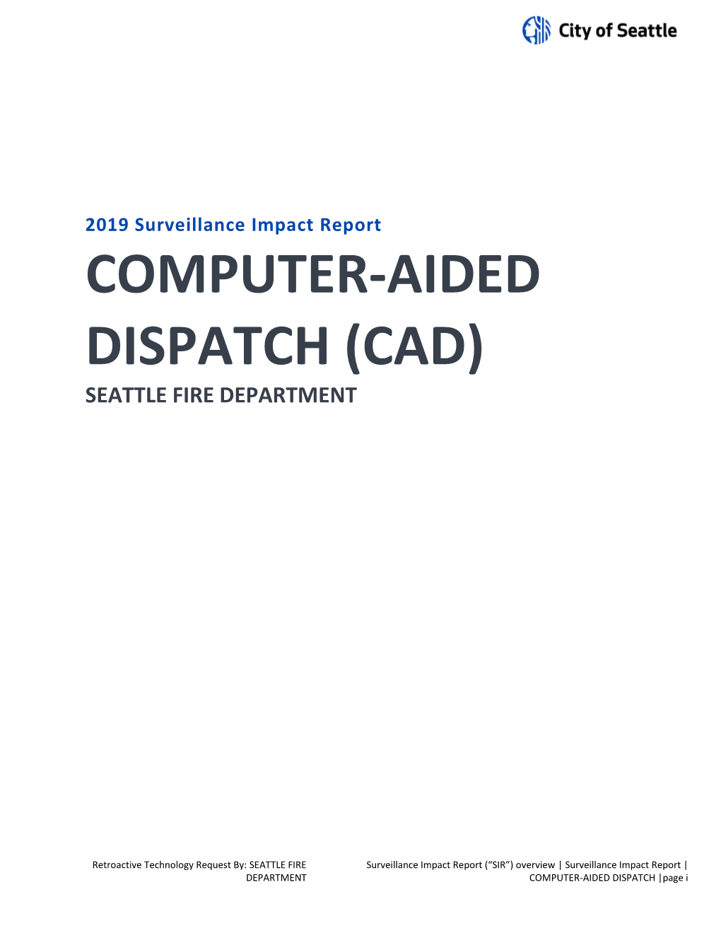 Computer-Aided Dispatch (Cad) Seattle Fire Department