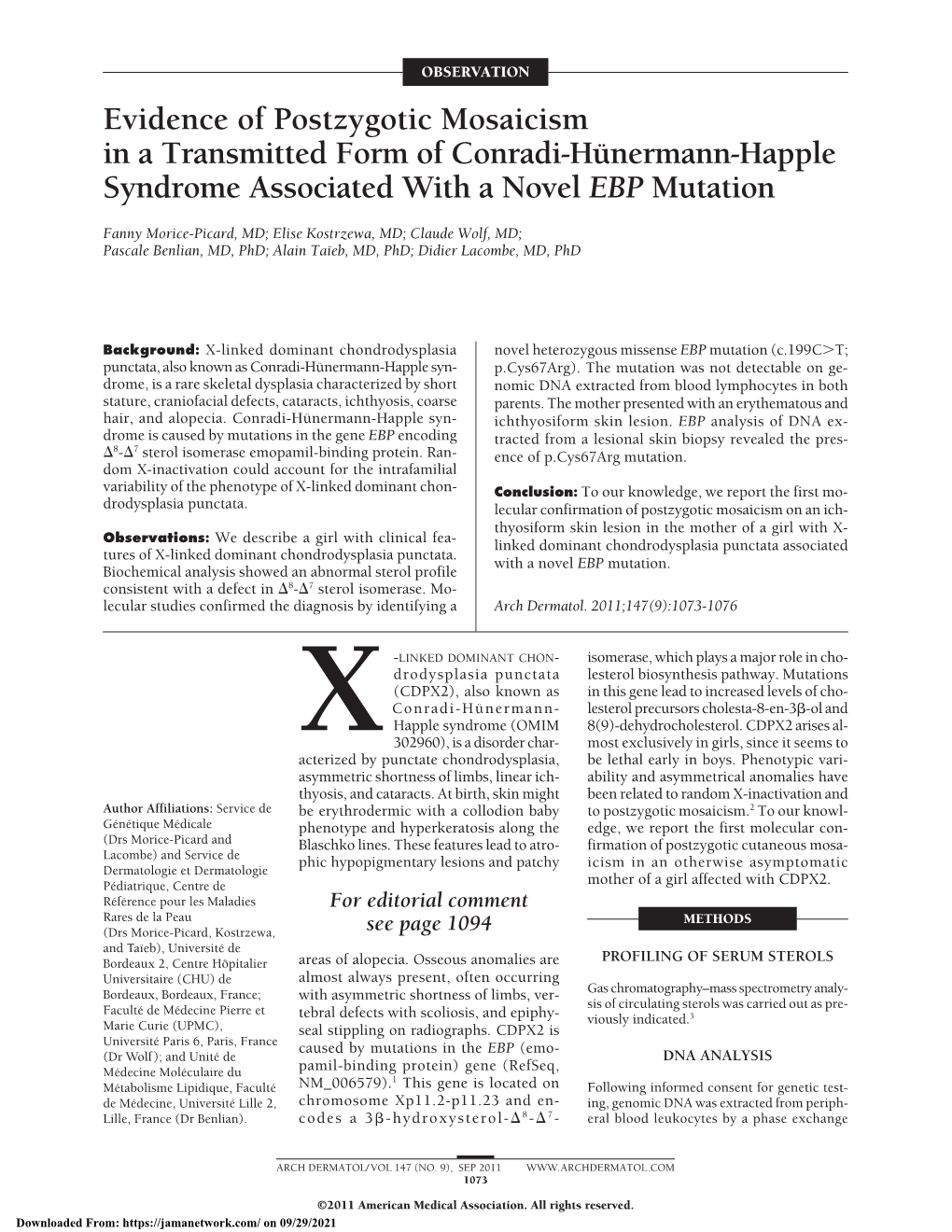 Evidence of Postzygotic Mosaicism in a Transmitted Form of Conradi-Hu¨ Nermann-Happle Syndrome Associated with a Novel EBP Mutation