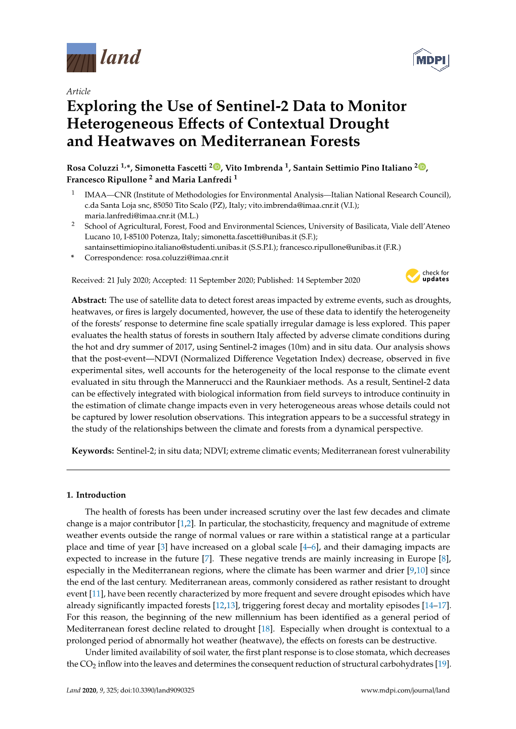 Exploring the Use of Sentinel-2 Data to Monitor Heterogeneous Effects of Contextual Drought and Heatwaves on Mediterranean Fores