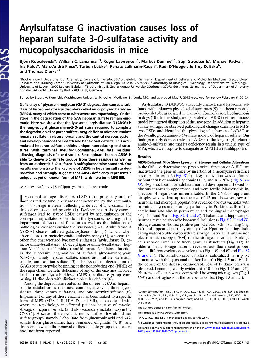 Arylsulfatase G Inactivation Causes Loss of Heparan Sulfate 3-O-Sulfatase Activity and Mucopolysaccharidosis in Mice