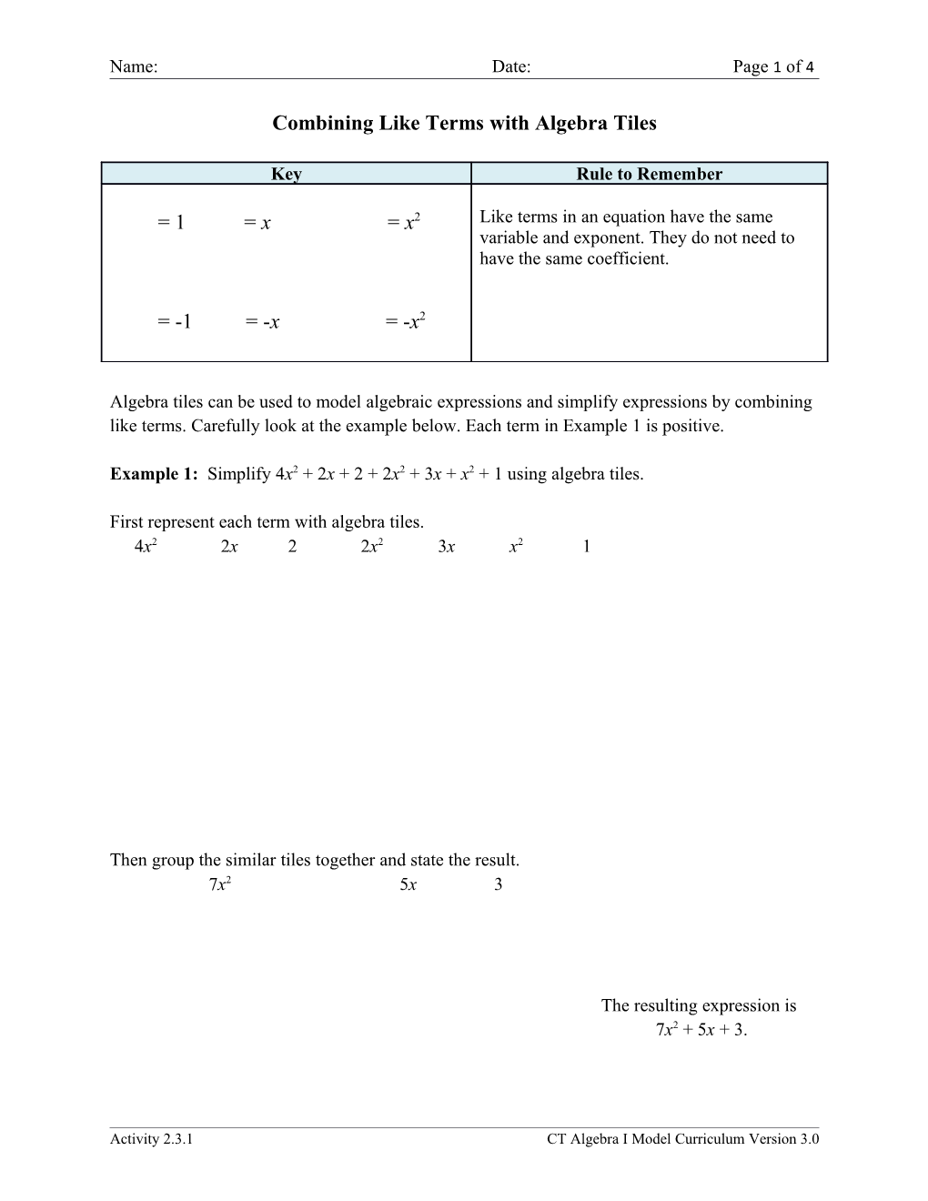 Combining Like Terms with Algebra Tiles