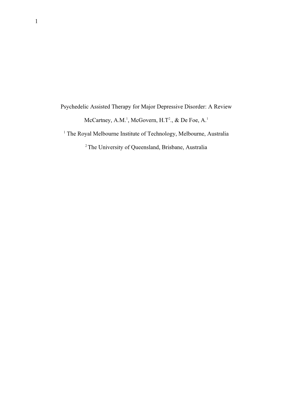 1 Psychedelic Assisted Therapy for Major Depressive Disorder