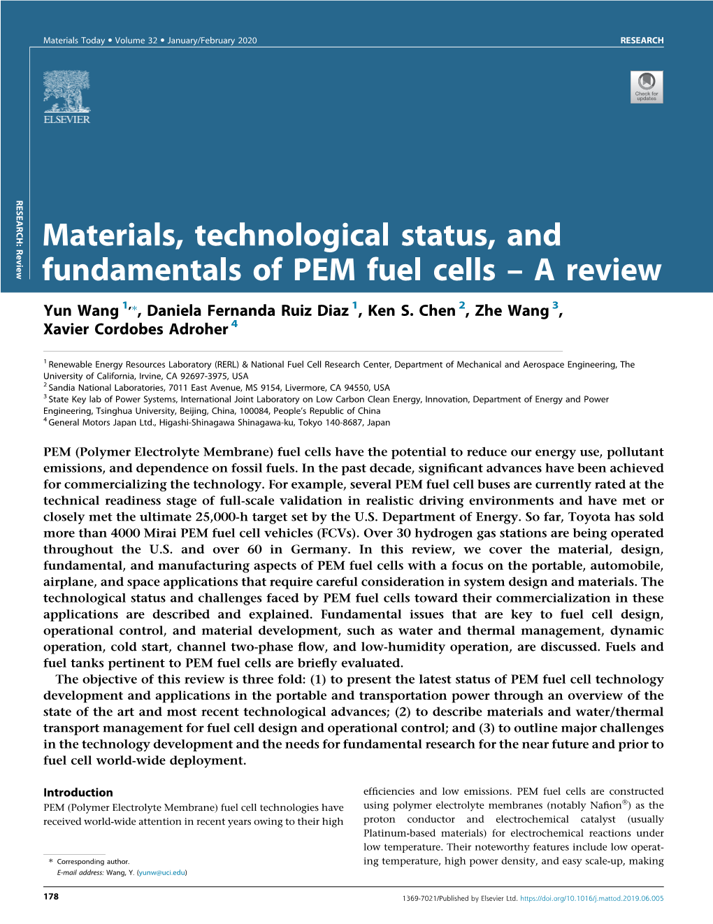 Materials, Technological Status, and Fundamentals of PEM Fuel Cells – a Review Yun Wang 1,⇑, Daniela Fernanda Ruiz Diaz 1, Ken S