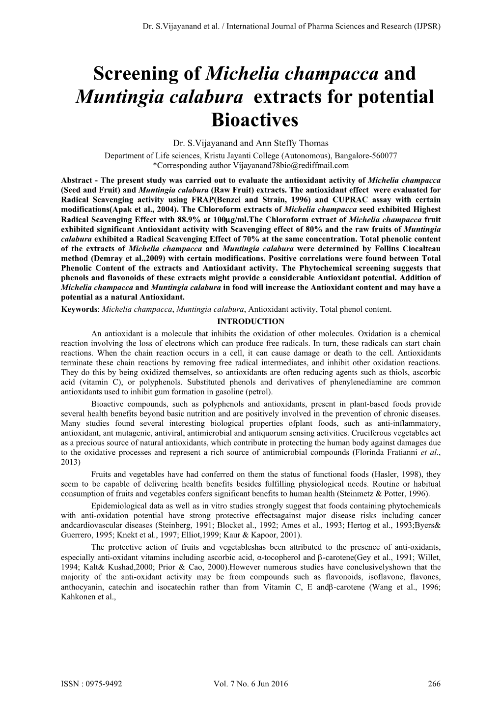 Screening of Michelia Champacca and Muntingia Calabura Extracts for Potential Bioactives Dr