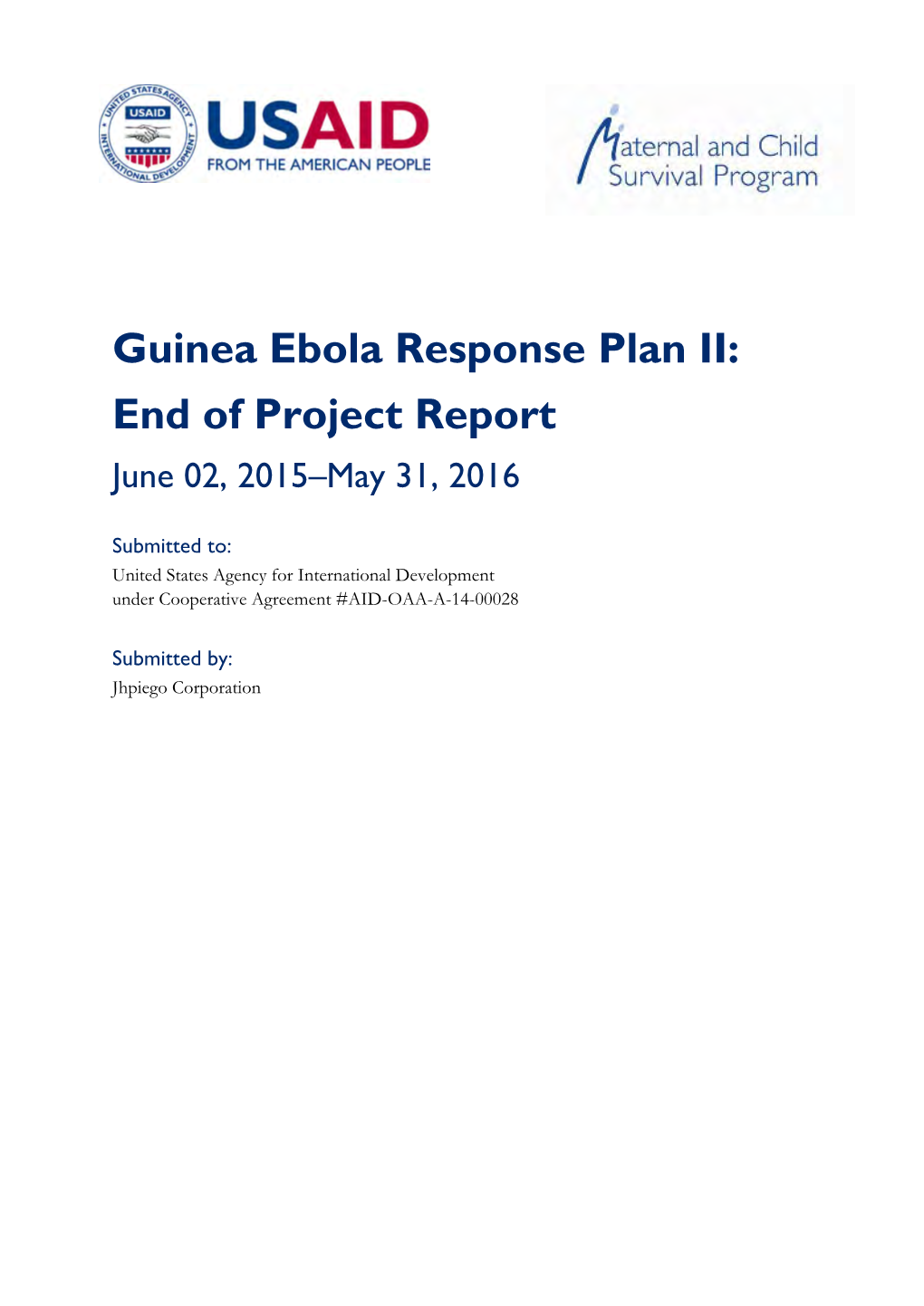 Guinea Ebola Response Plan II: End of Project Report June 02, 2015–May 31, 2016