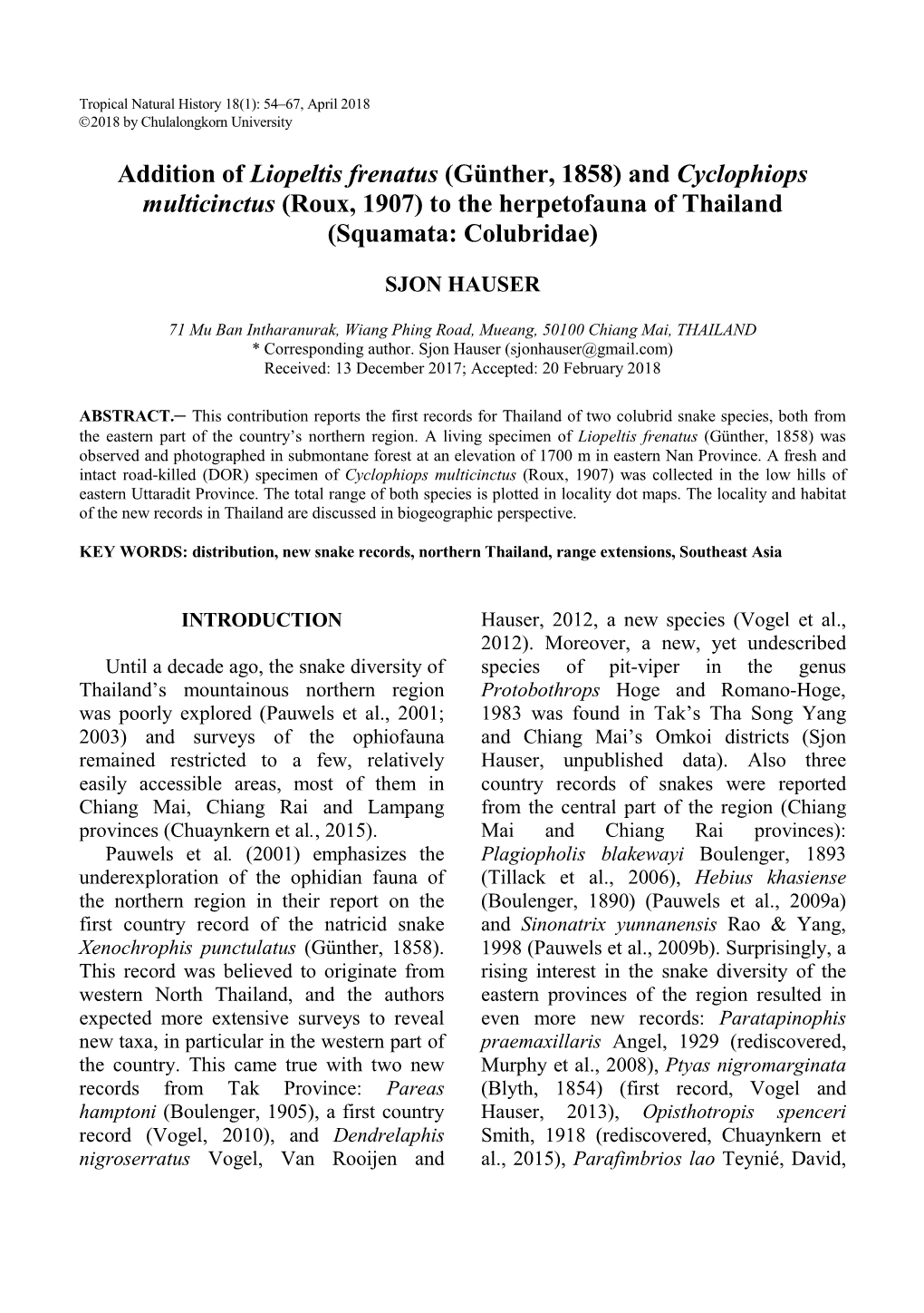 And Cyclophiops Multicinctus (Roux, 1907) to the Herpetofauna of Thailand (Squamata: Colubridae)