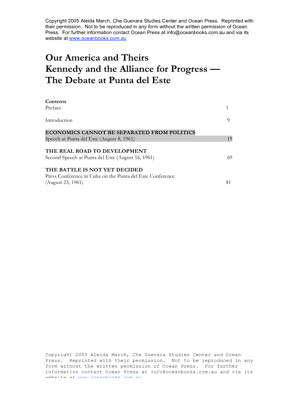 Our America and Theirs Kennedy and the Alliance for Progress — the Debate at Punta Del Este