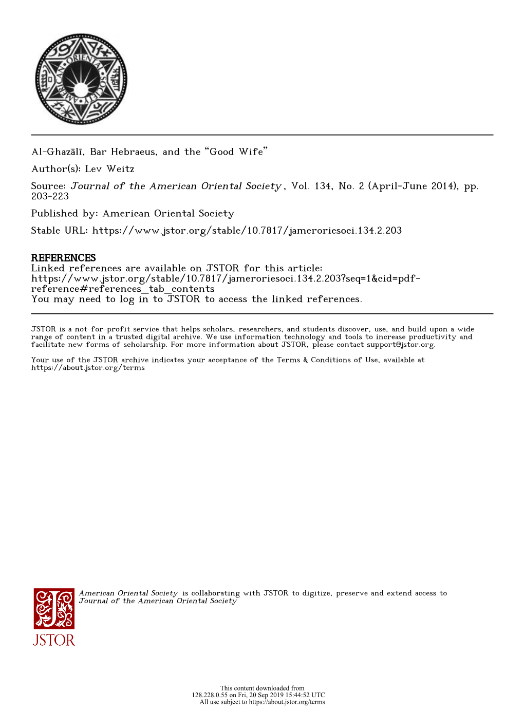 Al-Ghazālī, Bar Hebraeus, and the “Good Wife” Author(S): Lev Weitz Source: Journal of the American Oriental Society , Vol