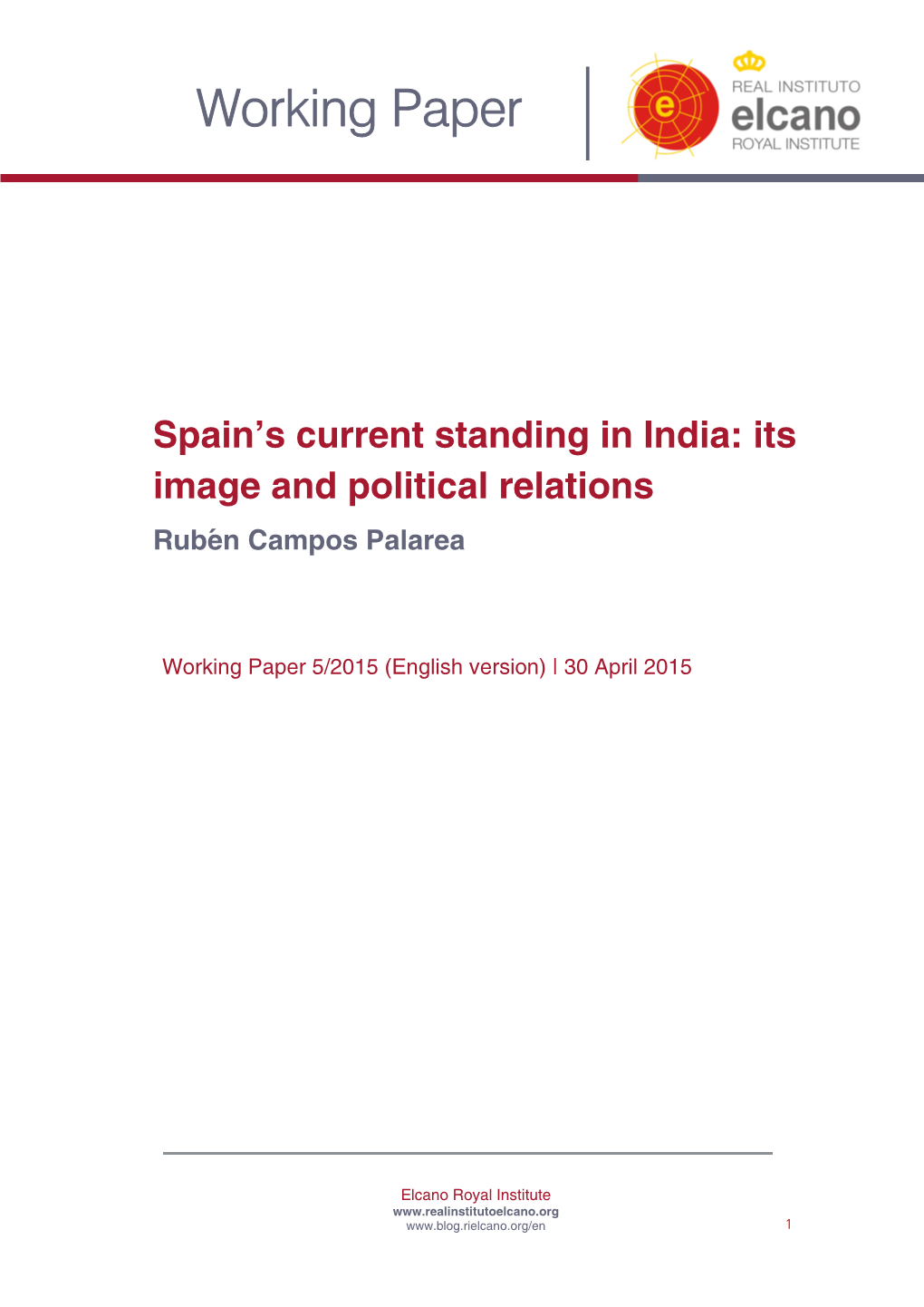 Spain's Current Standing in India: Its Image and Political Relations