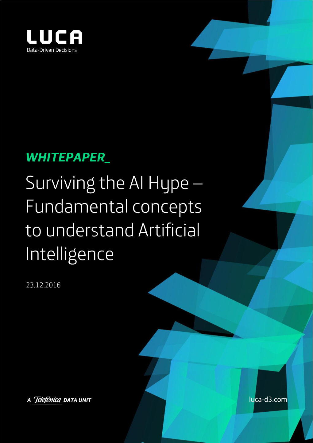 Surviving the AI Hype – Fundamental Concepts to Understand Artificial Intelligence