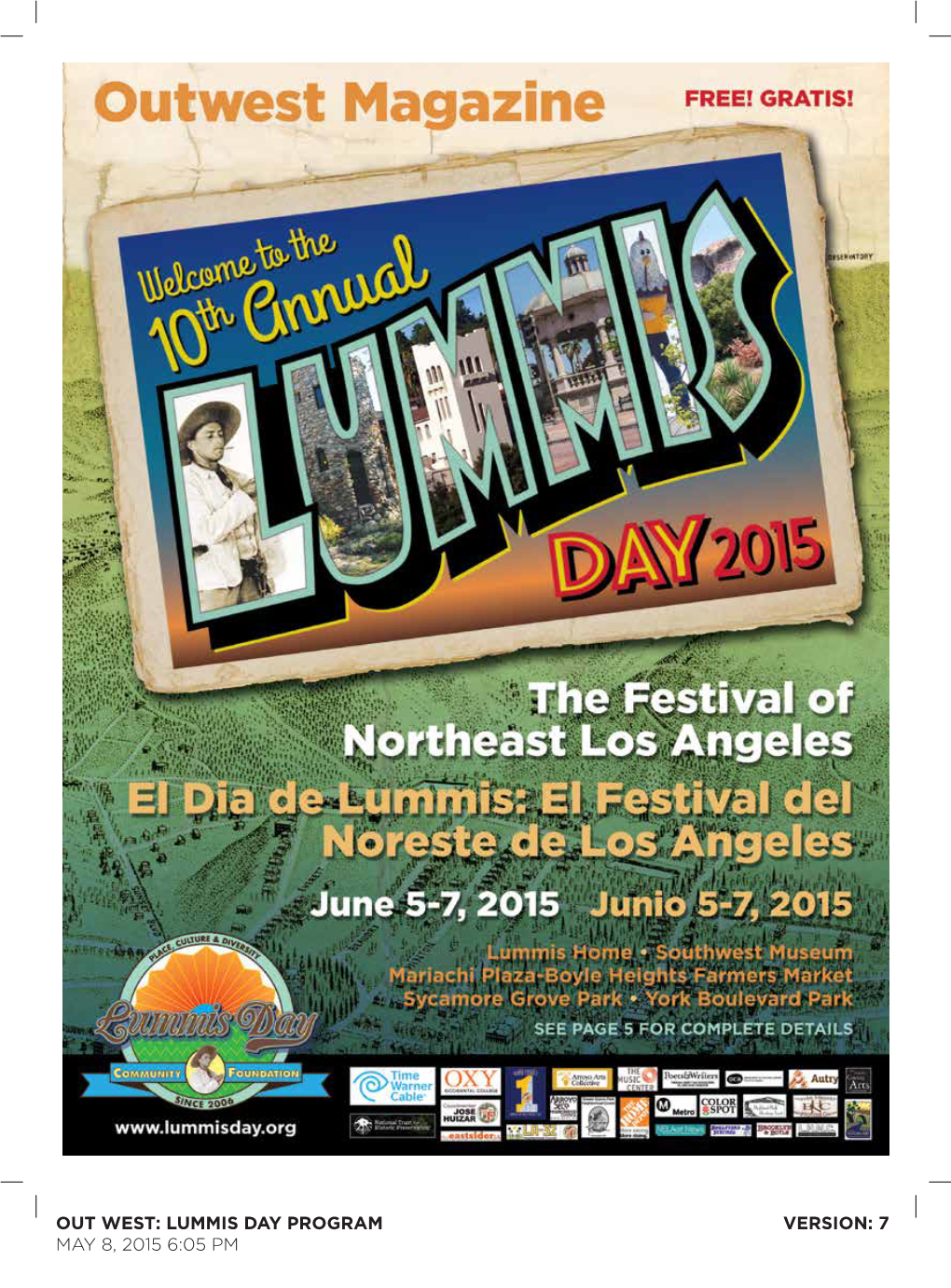 OUT WEST: LUMMIS DAY PROGRAM May 8, 2015 6:05 PM VERSION: 7
