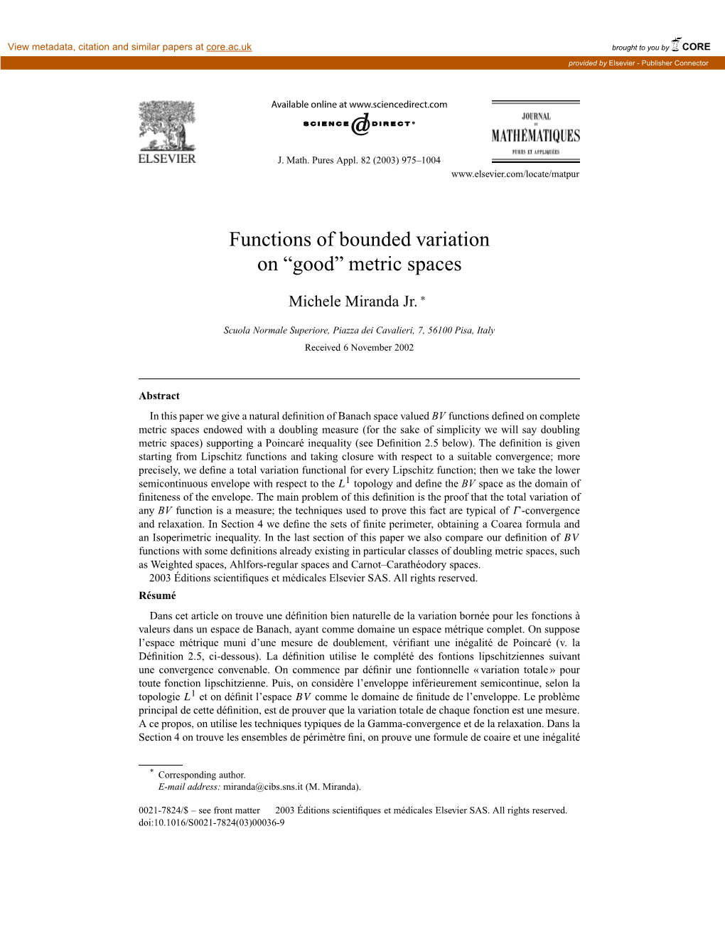 Functions of Bounded Variation on “Good” Metric Spaces