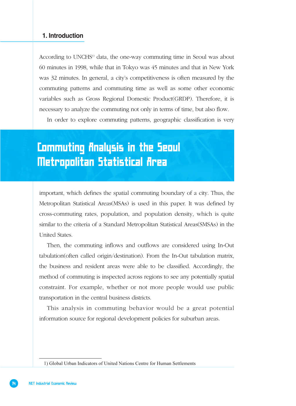 Commuting Analysis in the Seoul Metropolitan Statistical Area