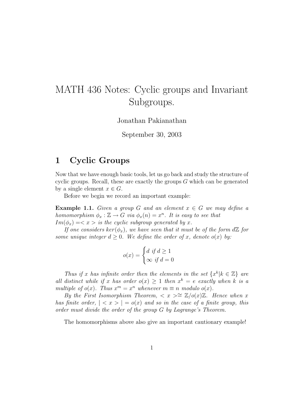 MATH 436 Notes: Cyclic Groups and Invariant Subgroups