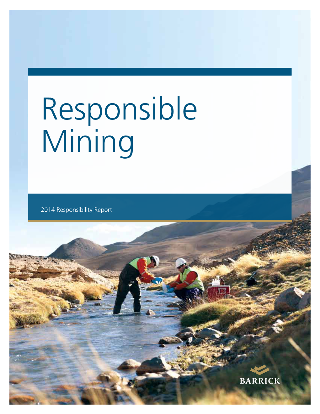 2014 Responsibility Report Table of Contents