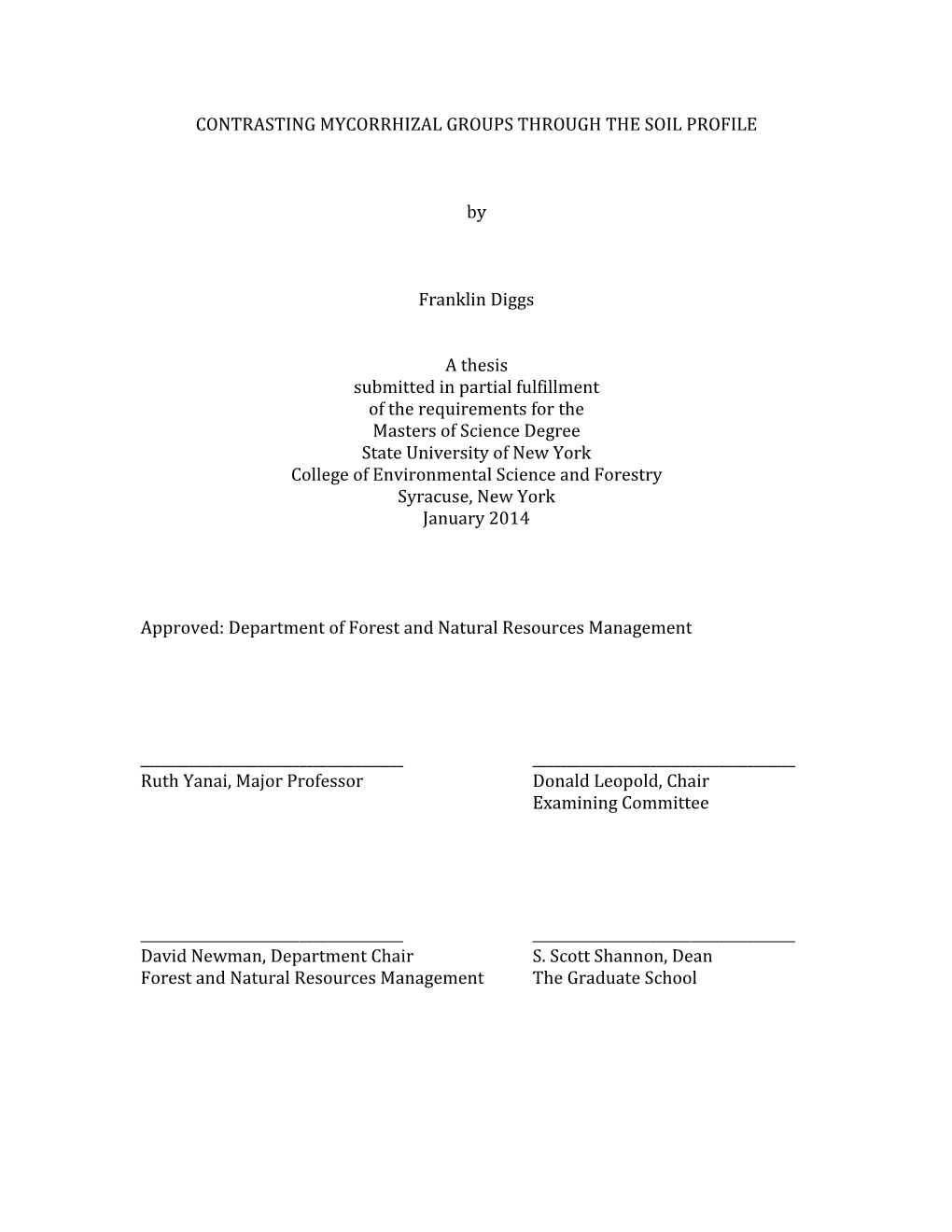 Contrasting Mycorrhizal Groups Through the Soil Profile