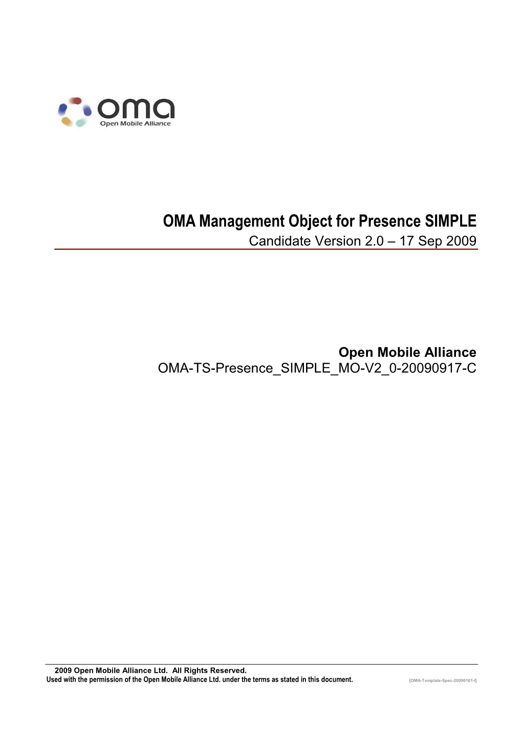 OMA Management Object for Presence SIMPLE Candidate Version 2.0 – 17 Sep 2009