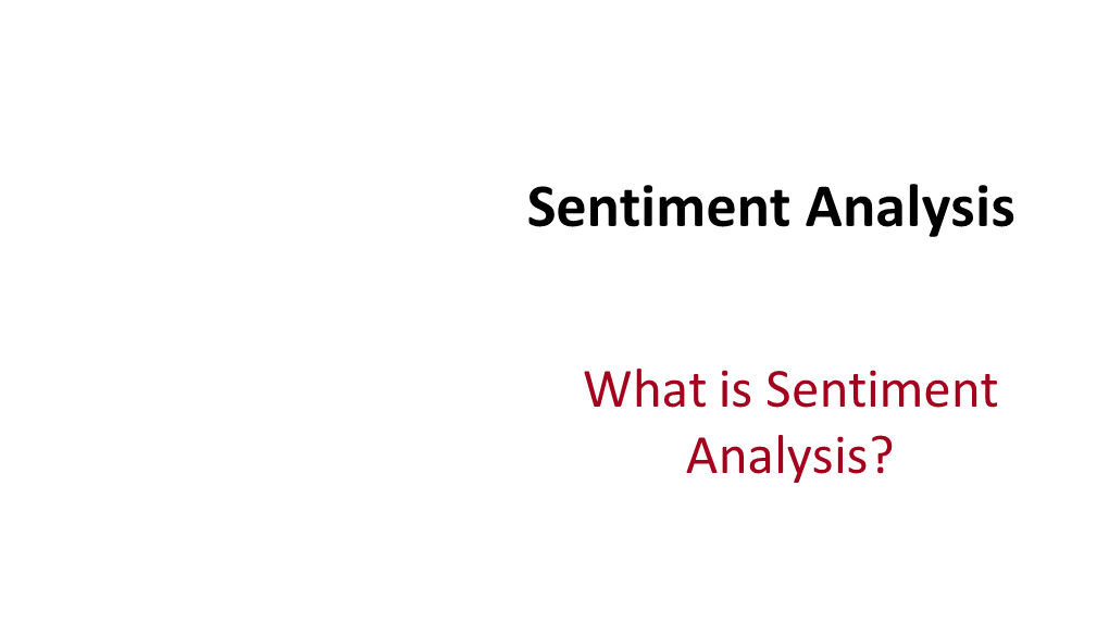 Sentiment Analysis