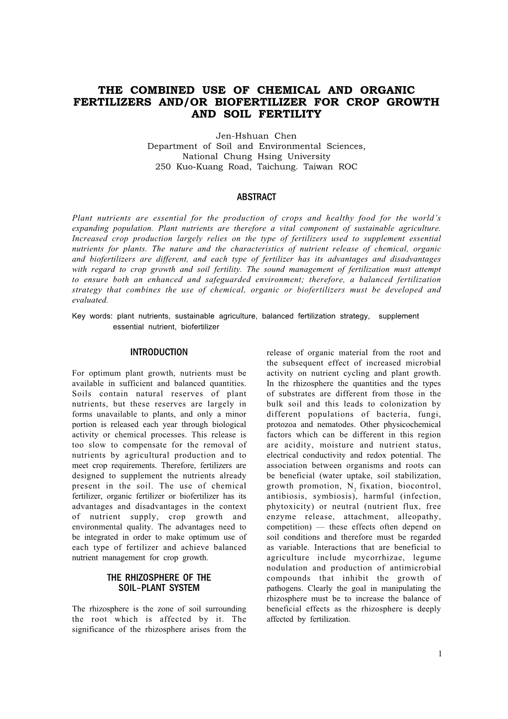 The Combined Use of Chemical and Organic Fertilizers And/Or Biofertilizer for Crop Growth and Soil Fertility