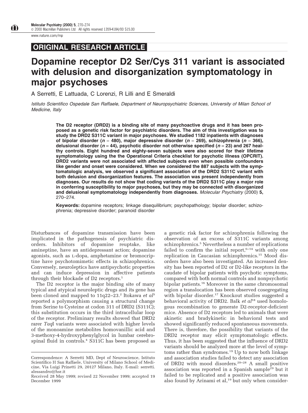 Dopamine Receptor D2 Ser/Cys 311 Variant Is Associated with Delusion