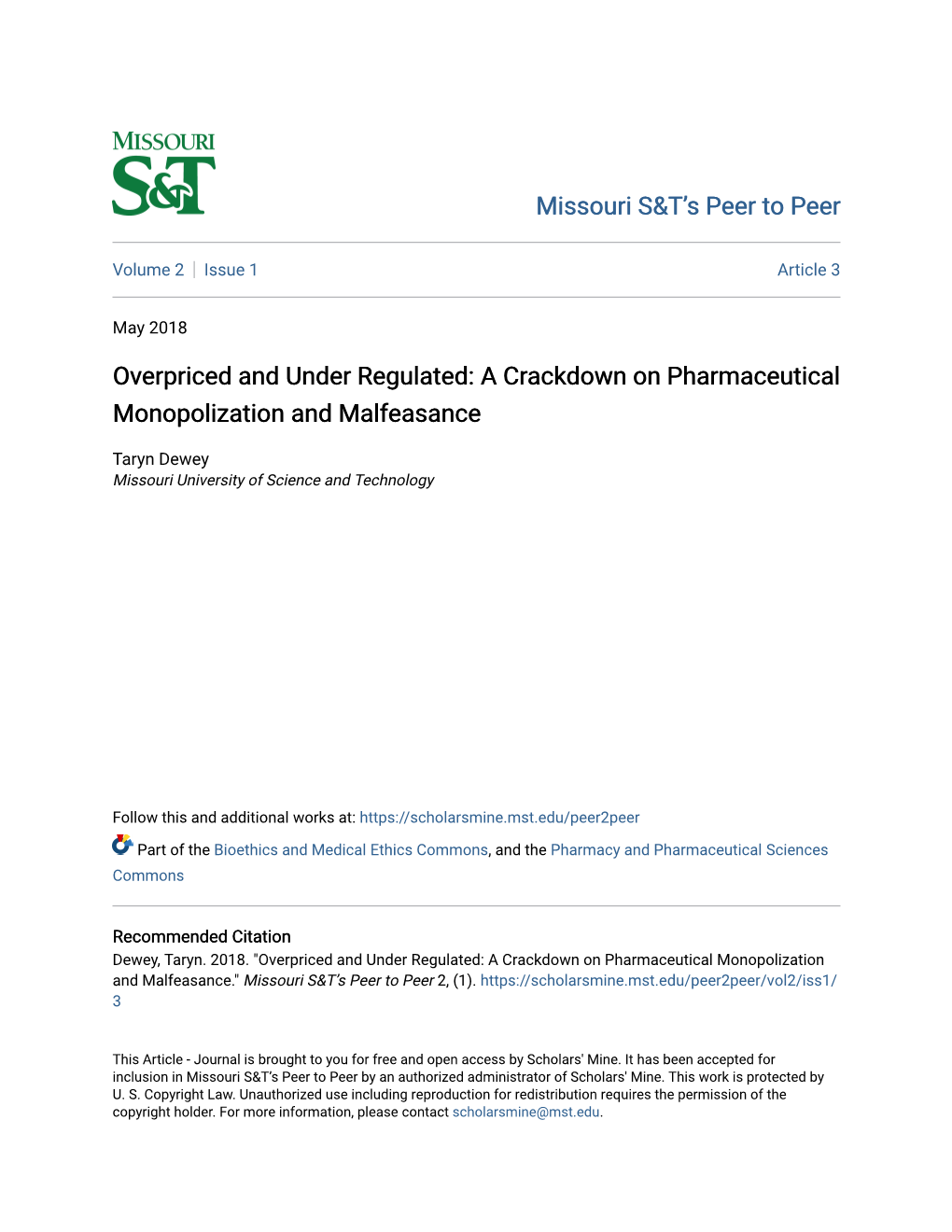 Overpriced and Under Regulated: a Crackdown on Pharmaceutical Monopolization and Malfeasance