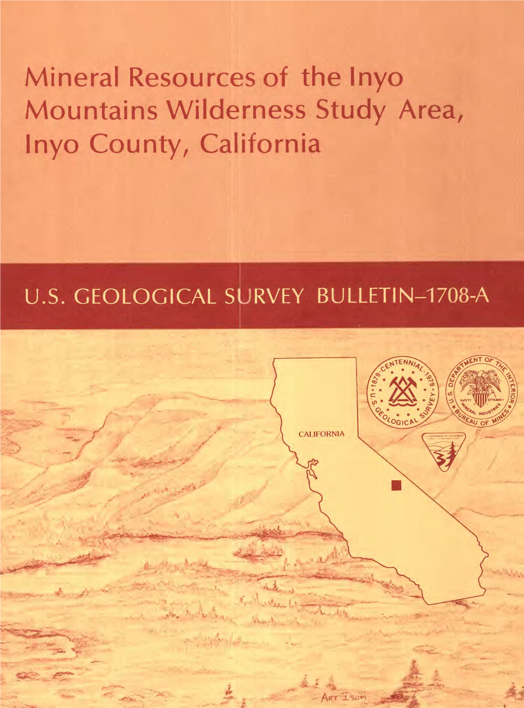 Mineral Resources of the Inyo Mountains Wilderness Study Area, Inyo County, California