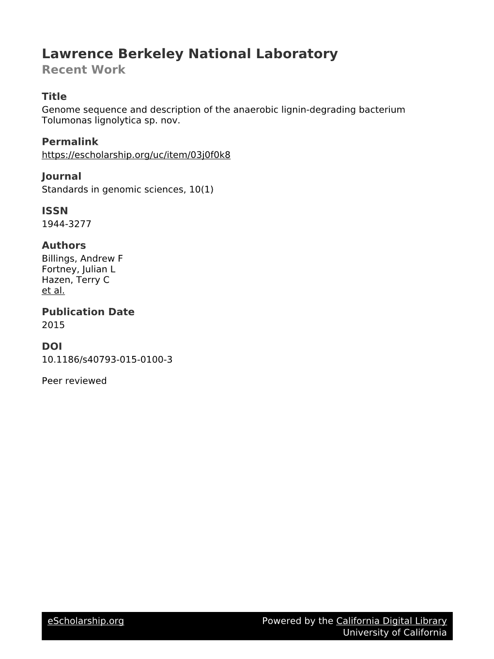 Genome Sequence and Description of the Anaerobic Lignin-Degrading Bacterium Tolumonas Lignolytica Sp