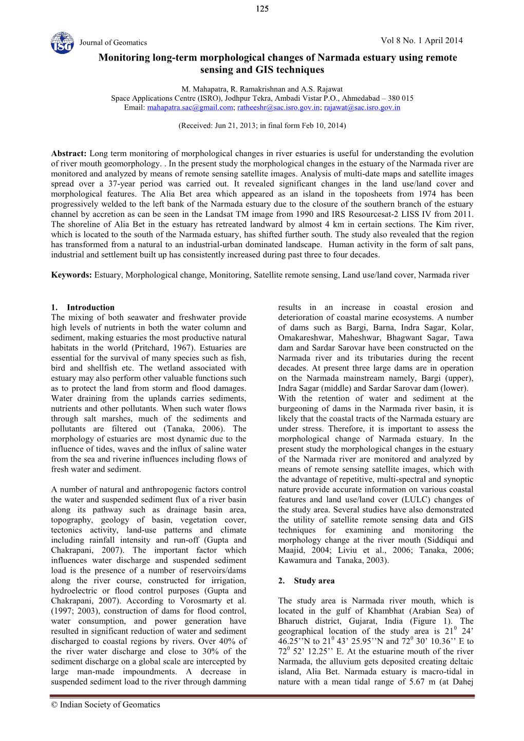 Monitoring Long-Term Morphological Changes of Narmada Estuary Using Remote Sensing and GIS Techniques