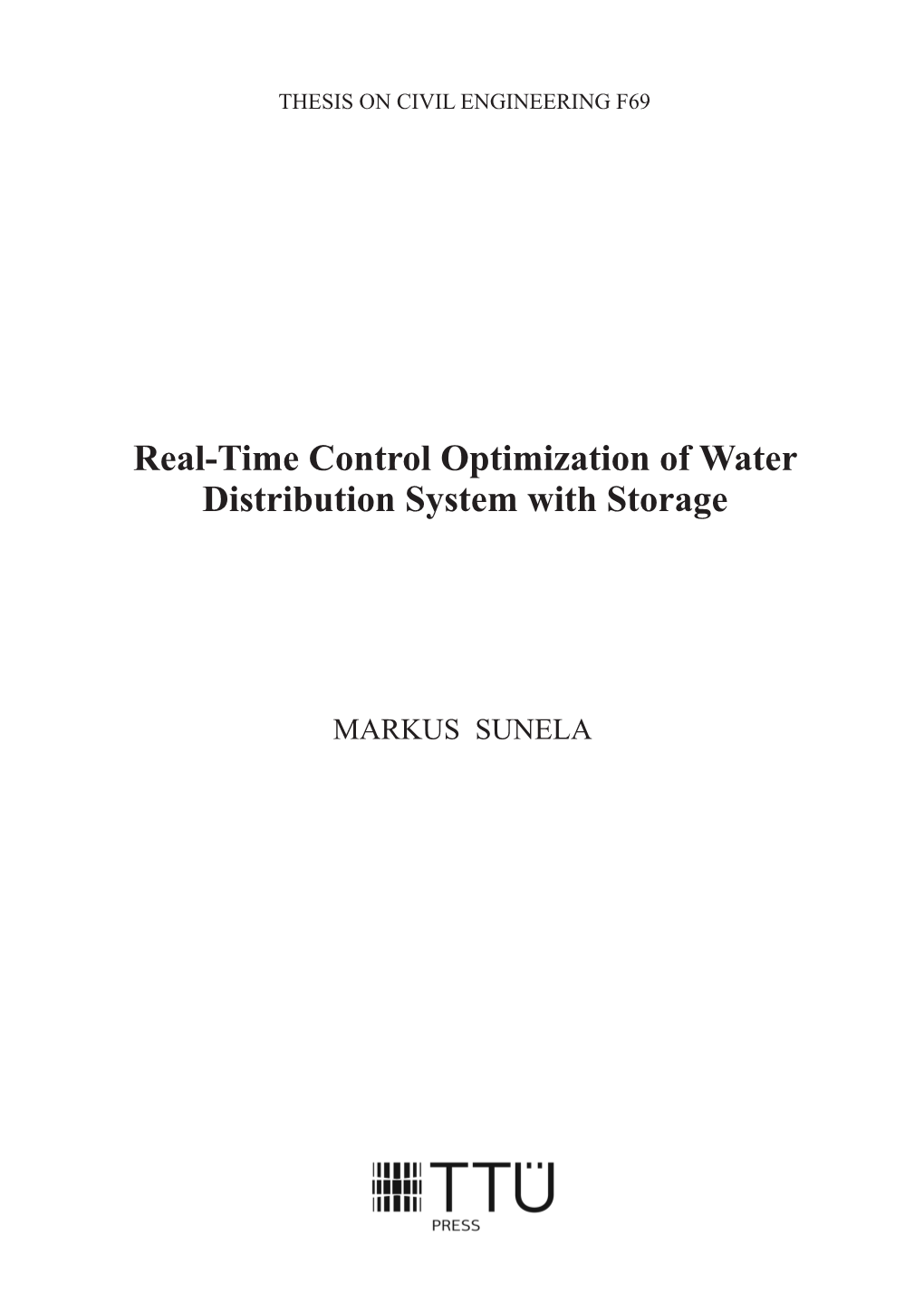 Real-Time Control Optimization of Water Distribution System with Storage