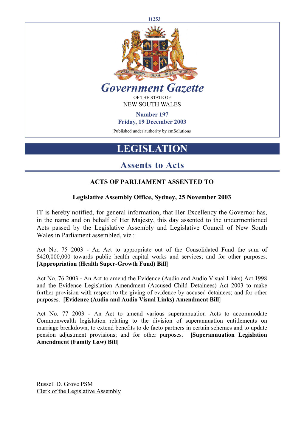 Government Gazette of the STATE of NEW SOUTH WALES Number 197 Friday, 19 December 2003 Published Under Authority by Cmsolutions