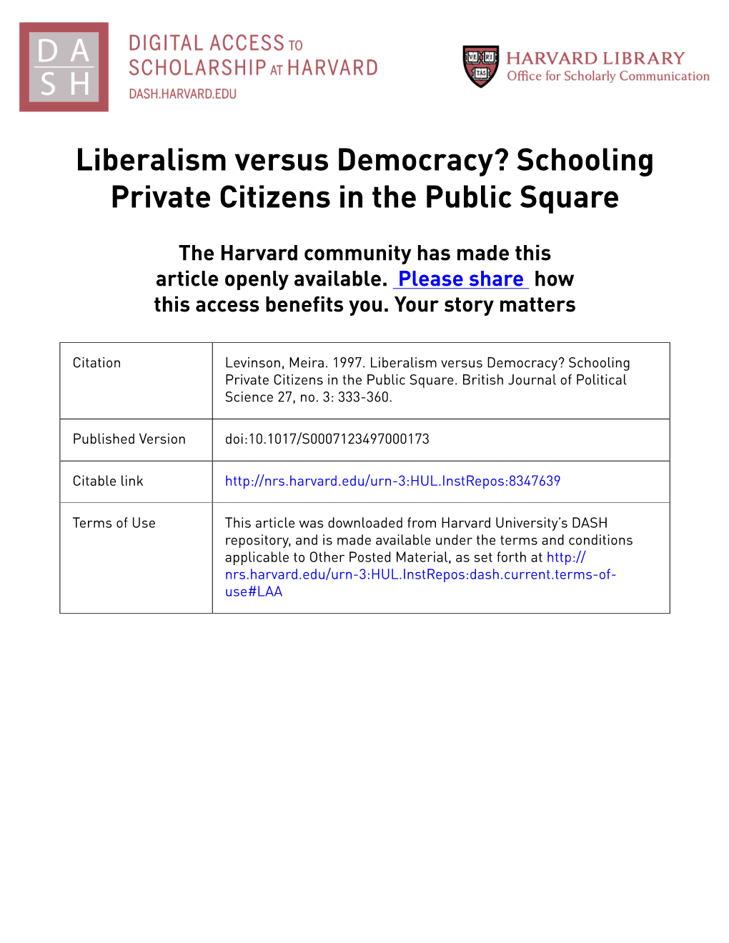 Liberalism Versus Democracy? Schooling Private Citizens in the Public Square