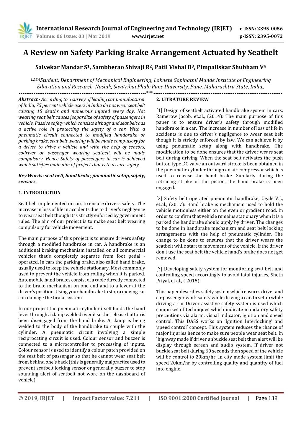 A Review on Safety Parking Brake Arrangement Actuated by Seatbelt