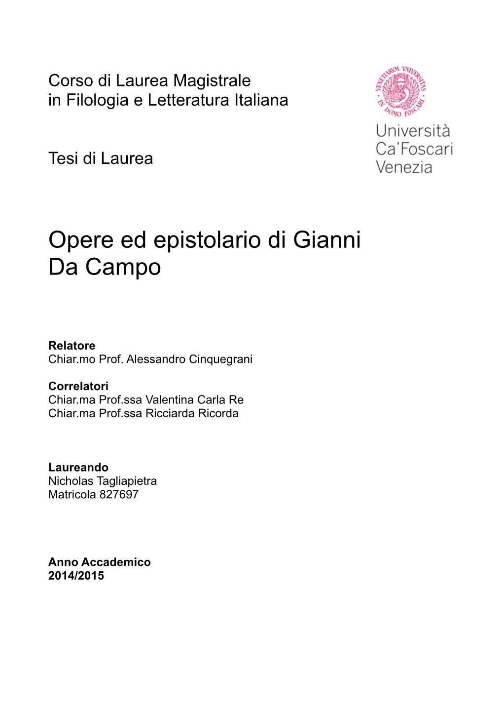 Opere Ed Epistolario Di Gianni Da Campo