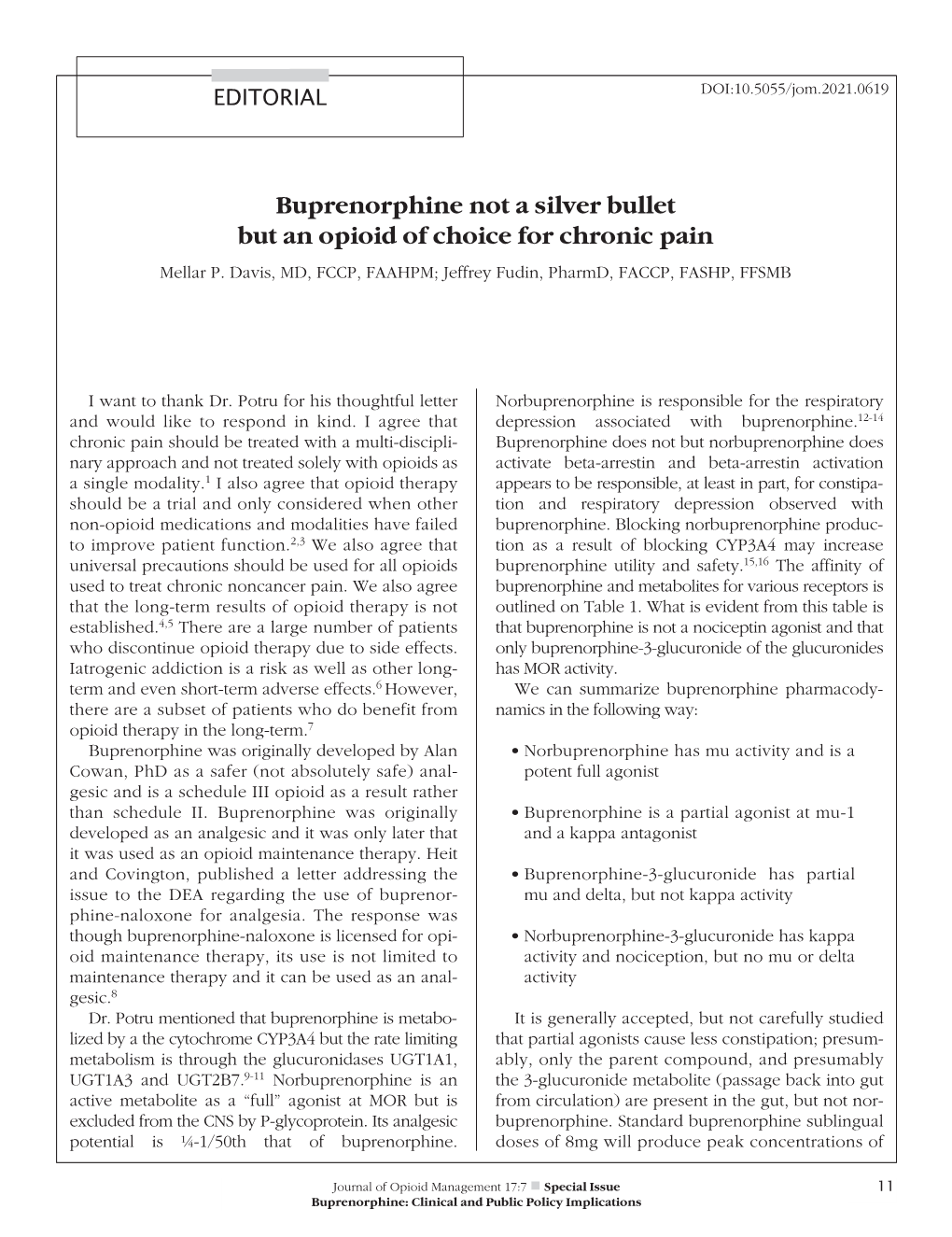 Buprenorphine Not a Silver Bullet but an Opioid of Choice for Chronic Pain Mellar P