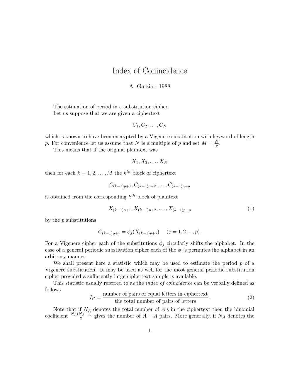 Index of Coincidence Can Be Verbally Deﬁned As Follows Number of Pairs of Equal Letters in Ciphertext I =