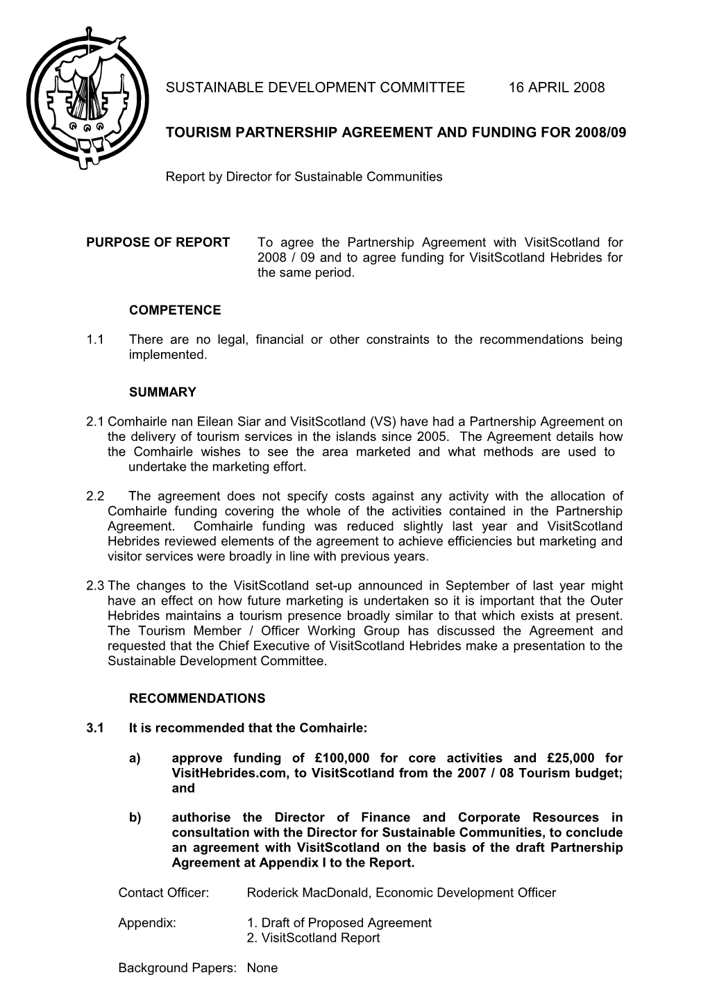 Sustainable Development Committee 16 April 2008 Tourism Partnership