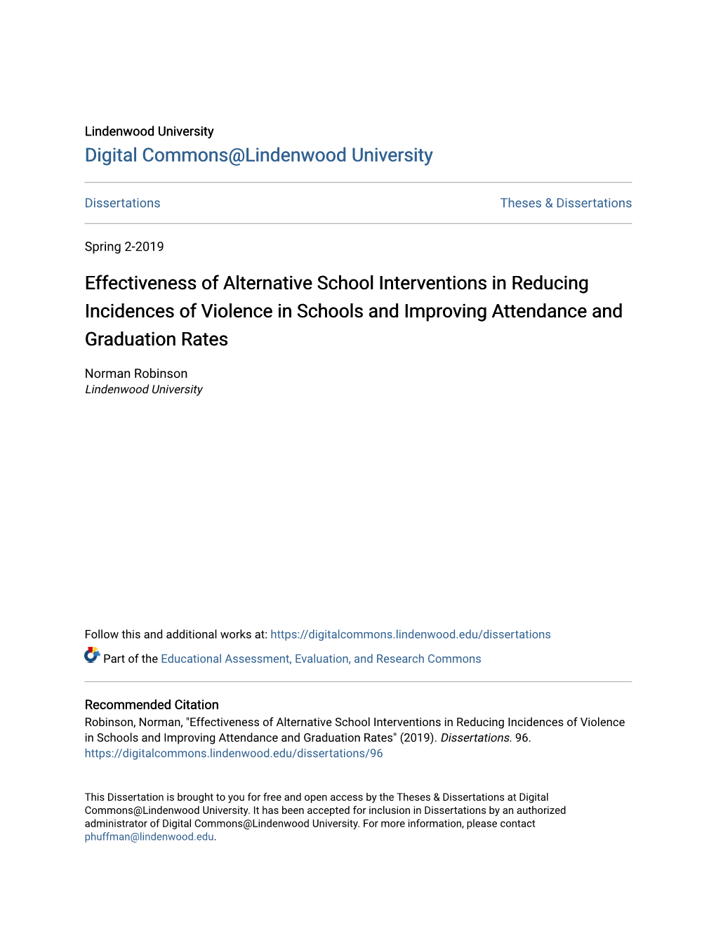 Effectiveness of Alternative School Interventions in Reducing Incidences of Violence in Schools and Improving Attendance and Graduation Rates