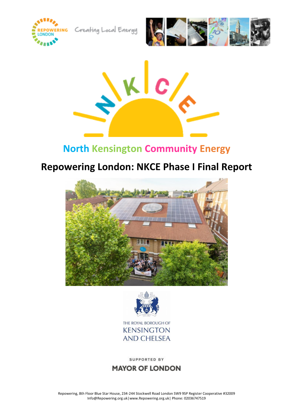 North Kensington Community Energy Repowering London: NKCE Phase I Final Report