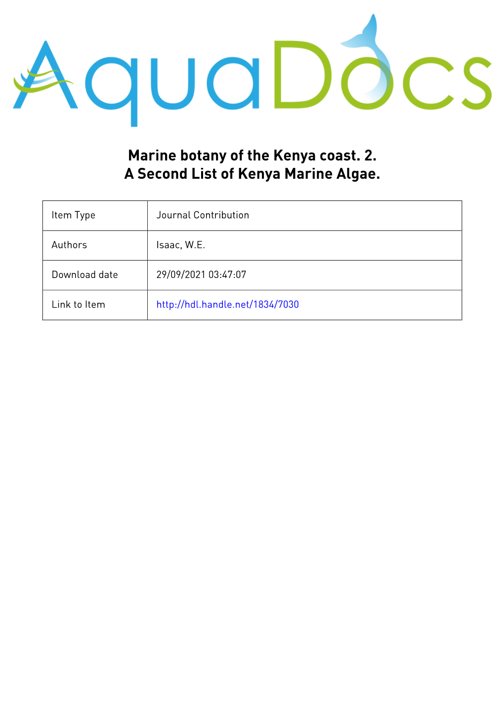 Marine Botany of the Kenya Coast 2. a Second List of Kenya Marine Algae