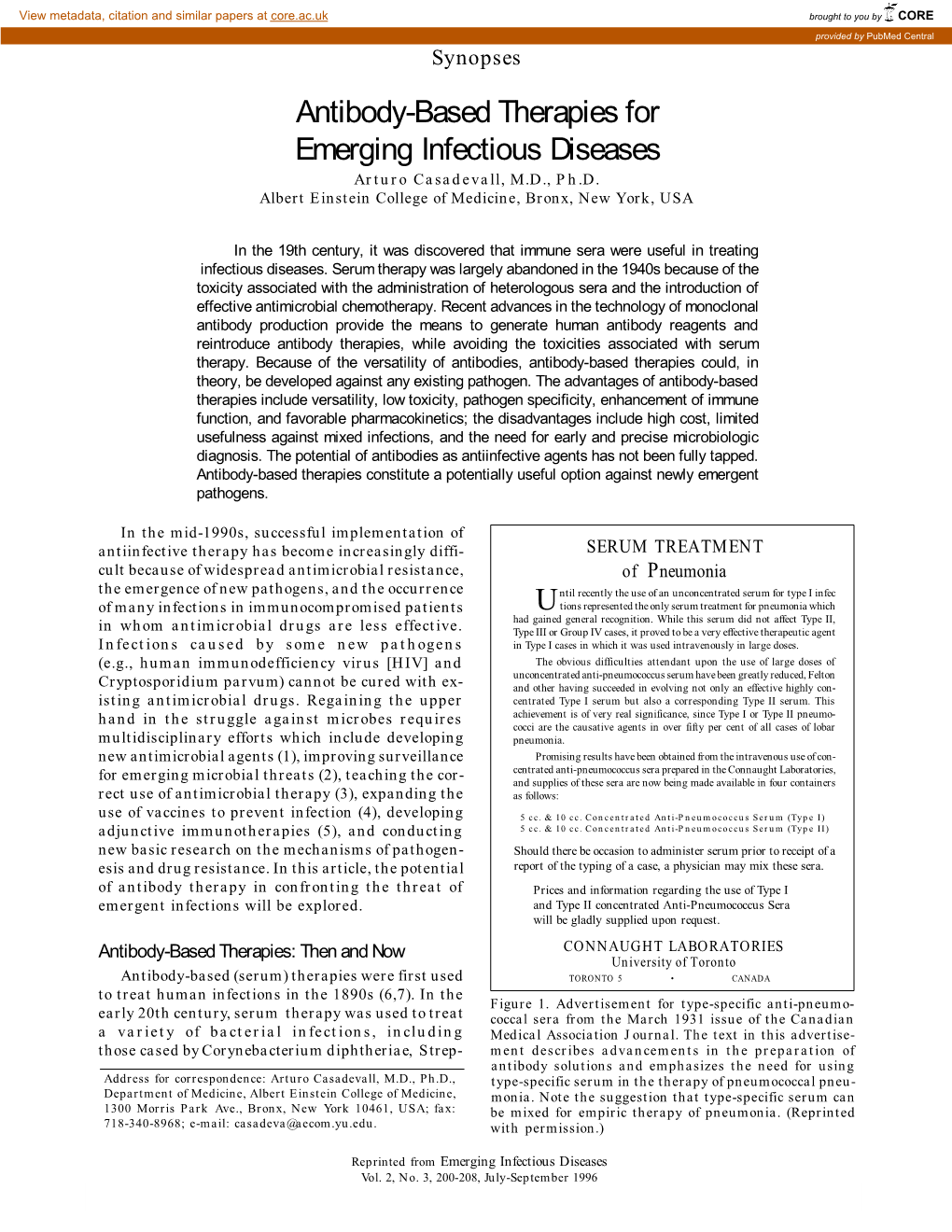 Antibody-Based Therapies for Emerging Infectious Diseases Arturo Casadevall, M.D., Ph.D